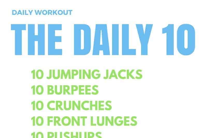 Looking for a quick beginner's daily workout routine without equipment that you can do at home? The daily ten is a workout you can do anywhere!