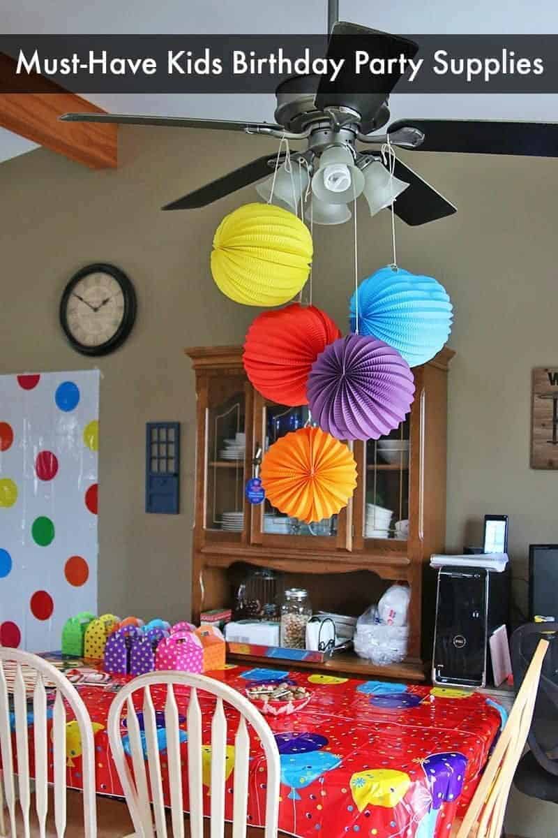 Must-Have Kids Birthday Party Supplies for a Memorable Party - take your party to the next level with these must-have party supplies for kids.