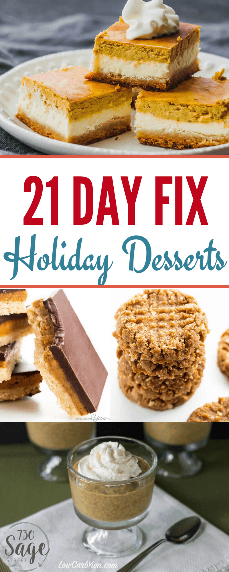 21 Day Fix Holiday Desserts - Delicious & Guilt-Free - 730 Sage Street
