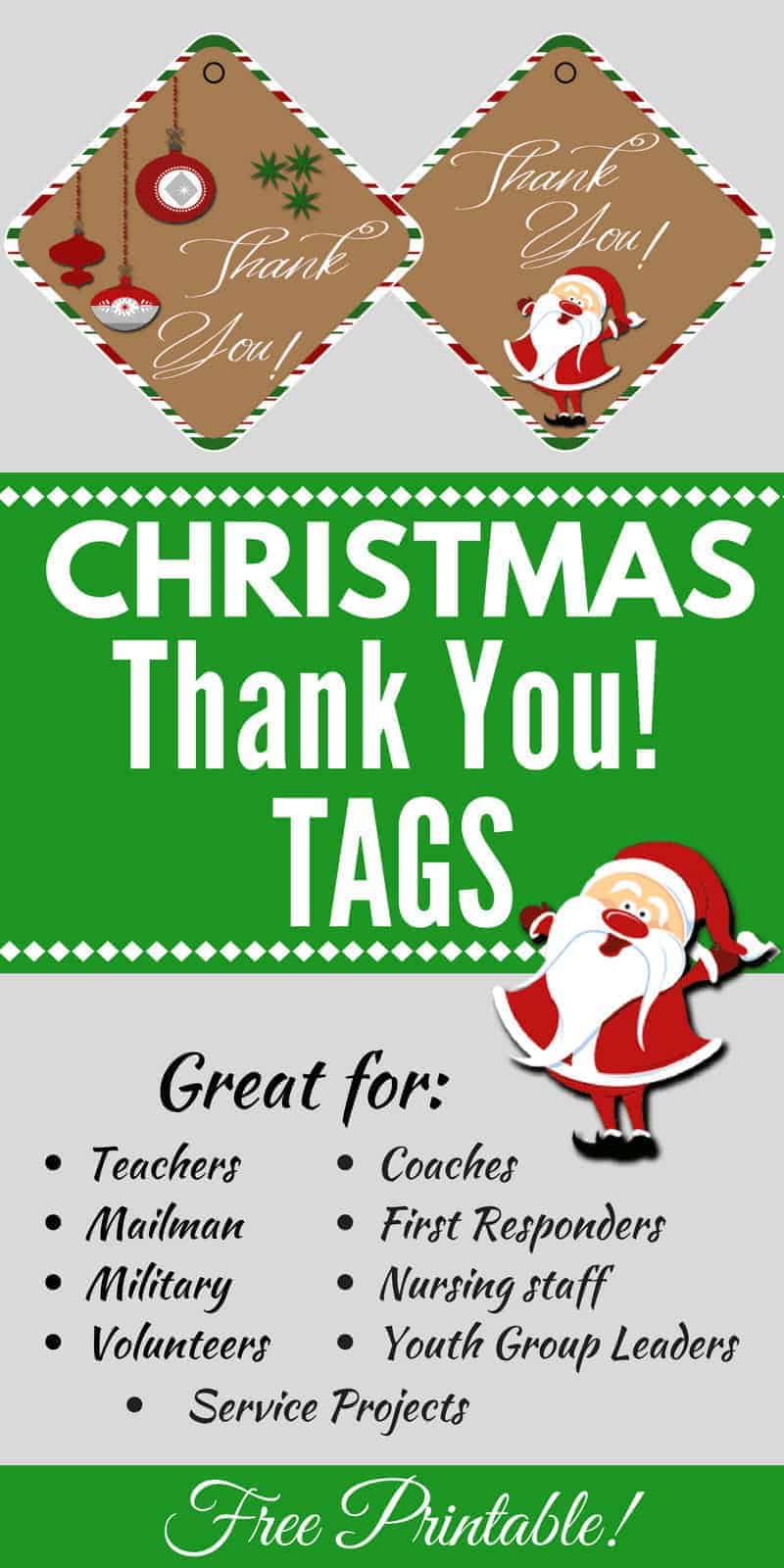 Use these cute christmas thank you tags for teachers, volunteers, nursing staff, coaches, first responders, or to anyone you want to tell "thanks! "
