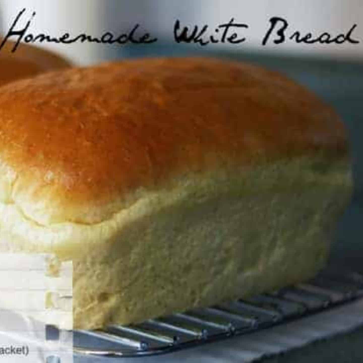 homemade white bread