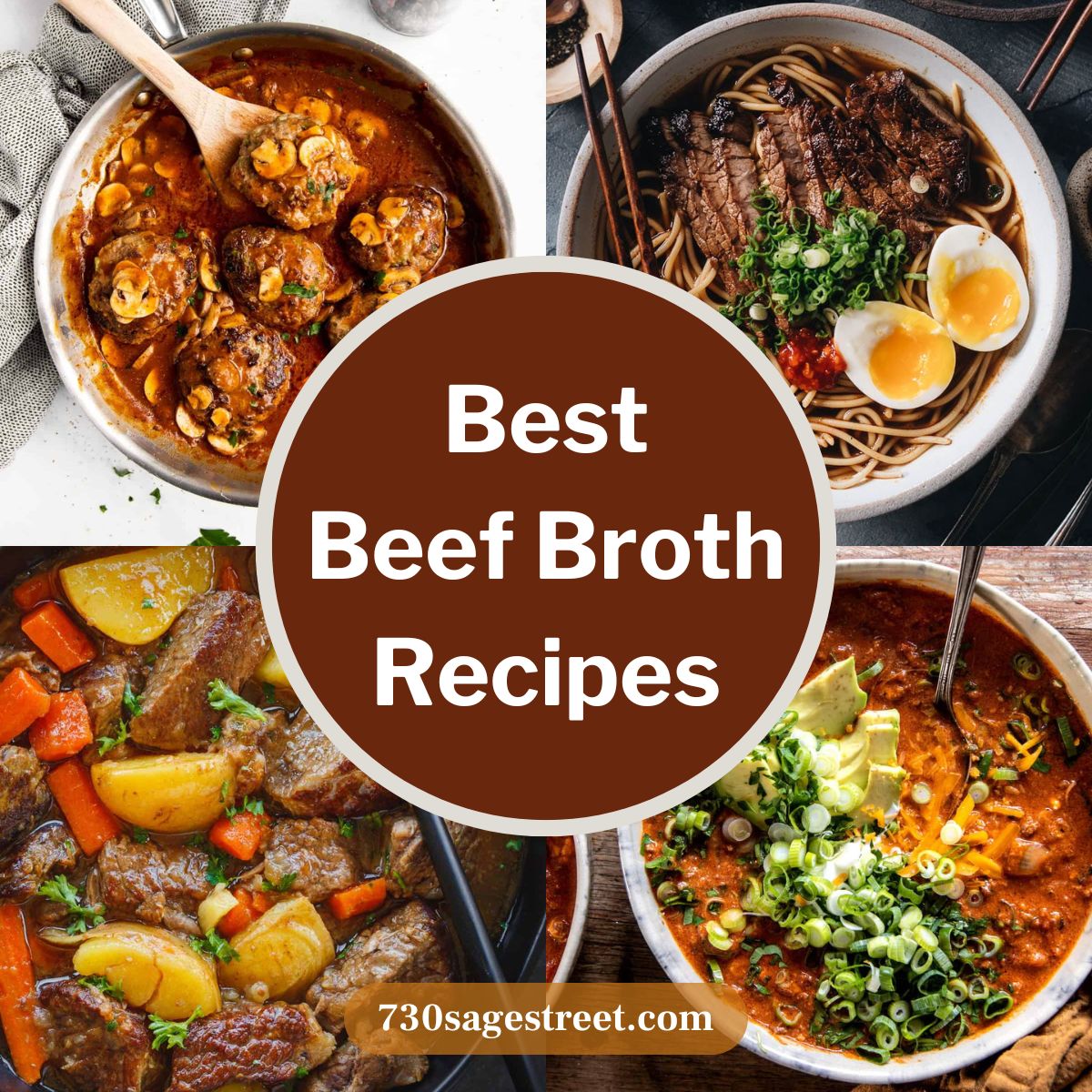 23 Delicious Recipes With Beef Broth 730 Sage Street